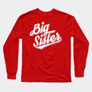 Big Sister Long Sleeve T-Shirt